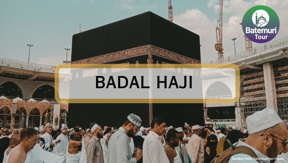 Menggantikan Haji Orang Lain? Badal Haji, Ini Dia Hukumnya